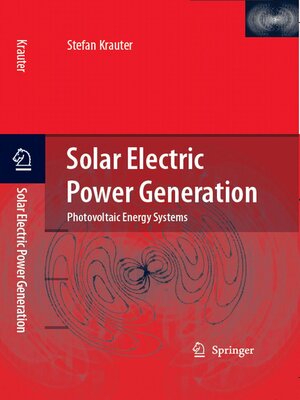 cover image of Solar Electric Power Generation--Photovoltaic Energy Systems